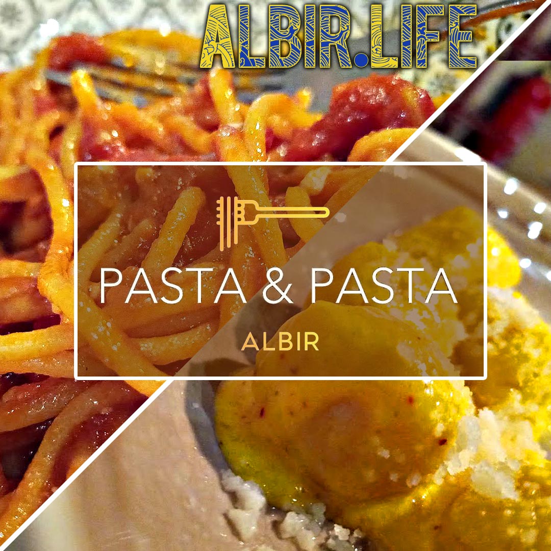 Pasta and Pasta Albir